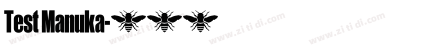 Test Manuka字体转换